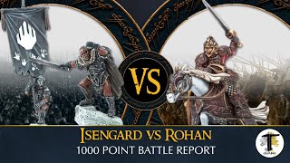 ROHAN vs ISENGARD | 1000 POINT MIDDLE EARTH SBG BATTLE REPORT | LORD OF THE RINGS WARHAMMER screenshot 4