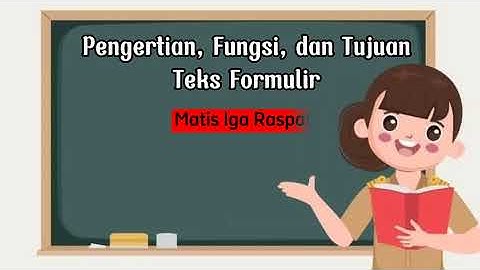 Apa tujuan dan manfaat dari formulir?