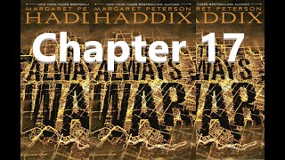 The Always War, by Margaret Peterson Haddix: Chapter 17, Read by a 7th Grade Teacher