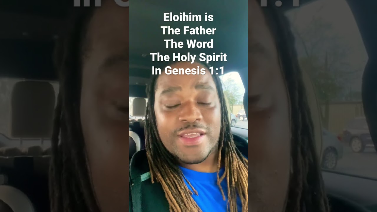 Eloihim is The Father The Word And The Holy Spirit in Genesis 1:1