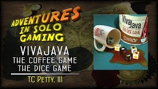 RTH Adventures in Solo Gaming: Vivajava