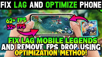 FIX LAG AND FPS DROP ISSUE IN MOBILE LEGENDS FOR LOW-END DEVICES!! The Optimization Method