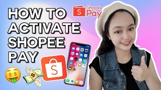 How to Activate Shopeepay 2025 | How to Activate Shopee Wallet | How to Activate Shopeepay Easy