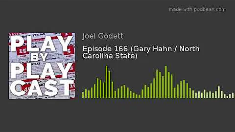 Episode 166 (Gary Hahn / North Carolina State)