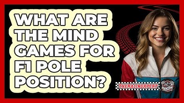 What Are The Mind Games For F1 Pole Position? - The Racing Xpert