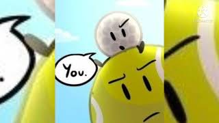 Bfb Comic Dub - Tennisball and GolfBall finds out that II Nickel is in TPOT mainland