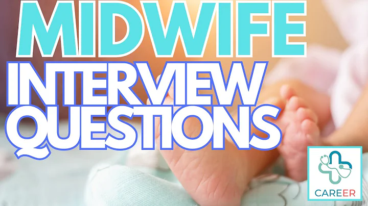 Midwife job role interview questions 2024