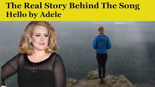 Celebrity The Real Story Behind the Song: Hello  by Adele Wealth