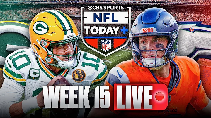 NFL Today Plus Week 15 LIVE: The crew gets you ready for the action ✅ HUGE Packers vs Broncos game 😤