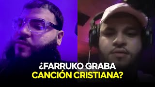 ¿Farruko GRABA canción cristiana? Otro éxito más junto a Pedro Capo