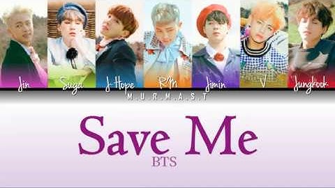 BTS (방탄소년단) – Save ME Lyrics [Color Coded Lyrics] (Han/Rom/Eng/가사)