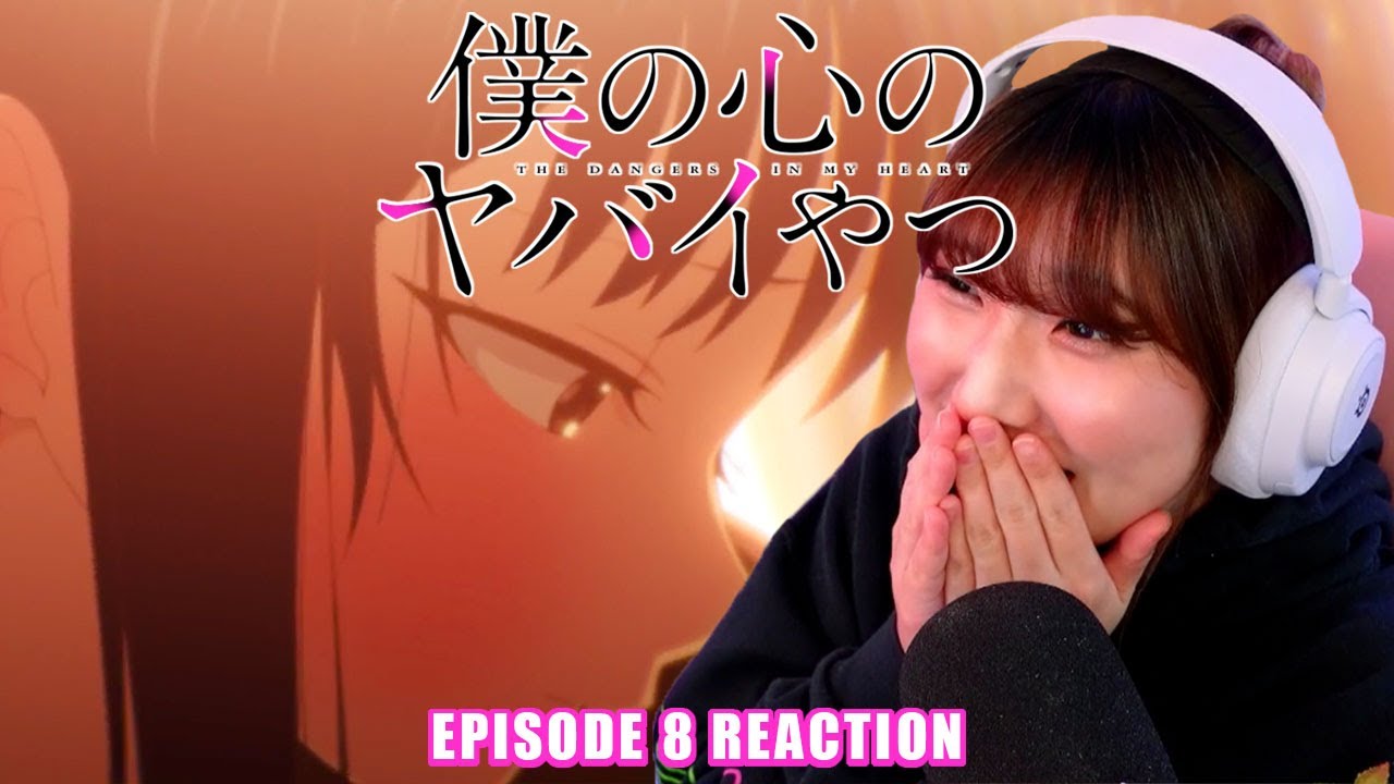 THE DANGERS IN MY HEART | Episode 8 | A FEVER DREAM🔥✨