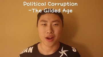 Political Corruption - The Gilded Age  project video