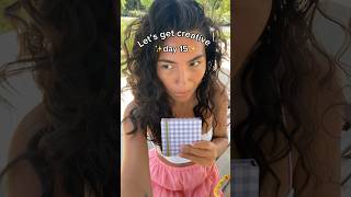 Lets Get Creative Day 15