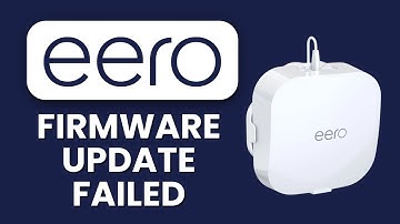 Eero Max 7 Firmware Update Failed ⚙️ Manual Recovery & Offline Reinstall Guide