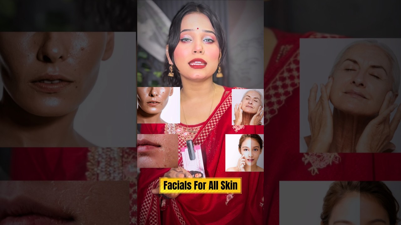Facial for All skin | Facial for Acne Prone Skin | Facial for Dry, oily & Combination Skin
