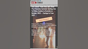 Fact Check: Video Does NOT Show Activists Setting Fire To Police Station In Brussels In October 2023