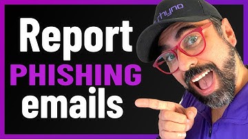 Report Phishing Emails on MS Outlook and Google Gmail