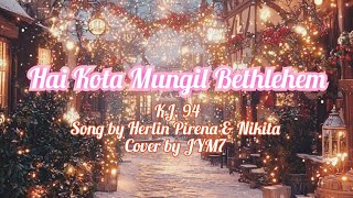 Hai Kota Mungil Betlehem - KJ. 94 | Cover by Yuri Mikael | JYM7
