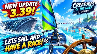 NEW UPDATE 3.39! New Mini Game Sailboat Race! Creatures of the Deep: Fishing