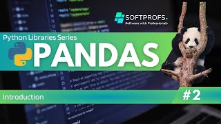 Programming in Python | Pandas Library - Part 2