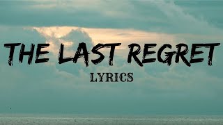 картинка: RF - THE LAST REGRET (Официальный лирический клип)