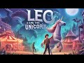 How a unicorn changed my life  leo and the unicorn aurvet