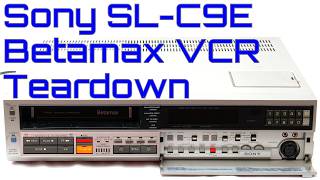 EW0214 - Sony SL-C9E VCR Teardown