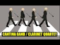 🔥CANTINA BAND🔥🔴CLARINET QUARTET🔴 ✅PARTITURAS ✅