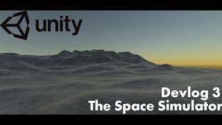 The Space Simulator - Devlog 3 | Ship movement, Planet Surfaces and more!