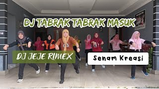 [SENAM KREASI] (One Take) DJ Tabrak Tabrak Masuk | DJ JEJE RIMEX | Choreo: Dian Vinorita