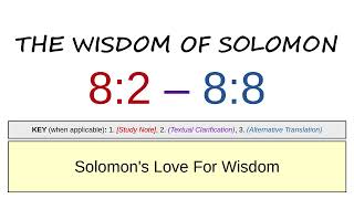 The Wisdom of Solomon 8:2 - 8:8 | Solomon's Love for Wisdom