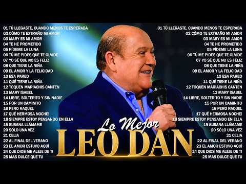 L.E.O D.A.N Sus Mejores Éxitos Inolvidables ~ Las 25 Mejores Canciones de L.E.O D.A.N