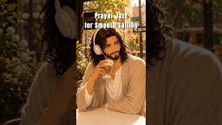 📖 Christian Lofi Jazz| Peaceful Worship Music for Prayer &amp; Study |Proverbs🎶