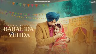 BABAL DA VEHDA (Official Video)–Joban Sidhu | Braro Music | Latest Punjabi Song 2026| New Song 2026|