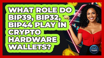 What Role Do BIP39, BIP32, BIP44 Play In Crypto Hardware Wallets? - Crypto Trading Strategists