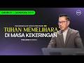 IBADAH UMUM 1 | TUHAN MEMELIHARA DI MASA KEKERINGAN - PDM. DEDE SUTANTO (GMS GANDARIA CITY)