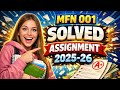 MFN 001 SOLVED ASSIGNMENT 2025-26