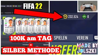 FIFA 22 | Easy COINS machen mit der SILBER METHODE | 100K am TAG!!! Deutsch Tutorial