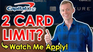 GAME OVER: I Just Debunked the Capital One 2 Card Limit (Watch Me Apply) screenshot 5
