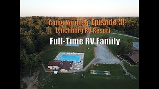 RVing Northeast  Episode 3 FullTime RV Family
