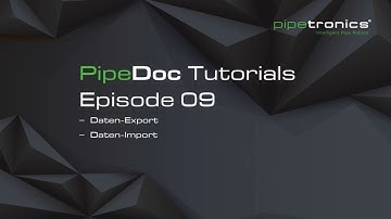 PipeDoc Tutorials - Episode 09 - Data Exchange