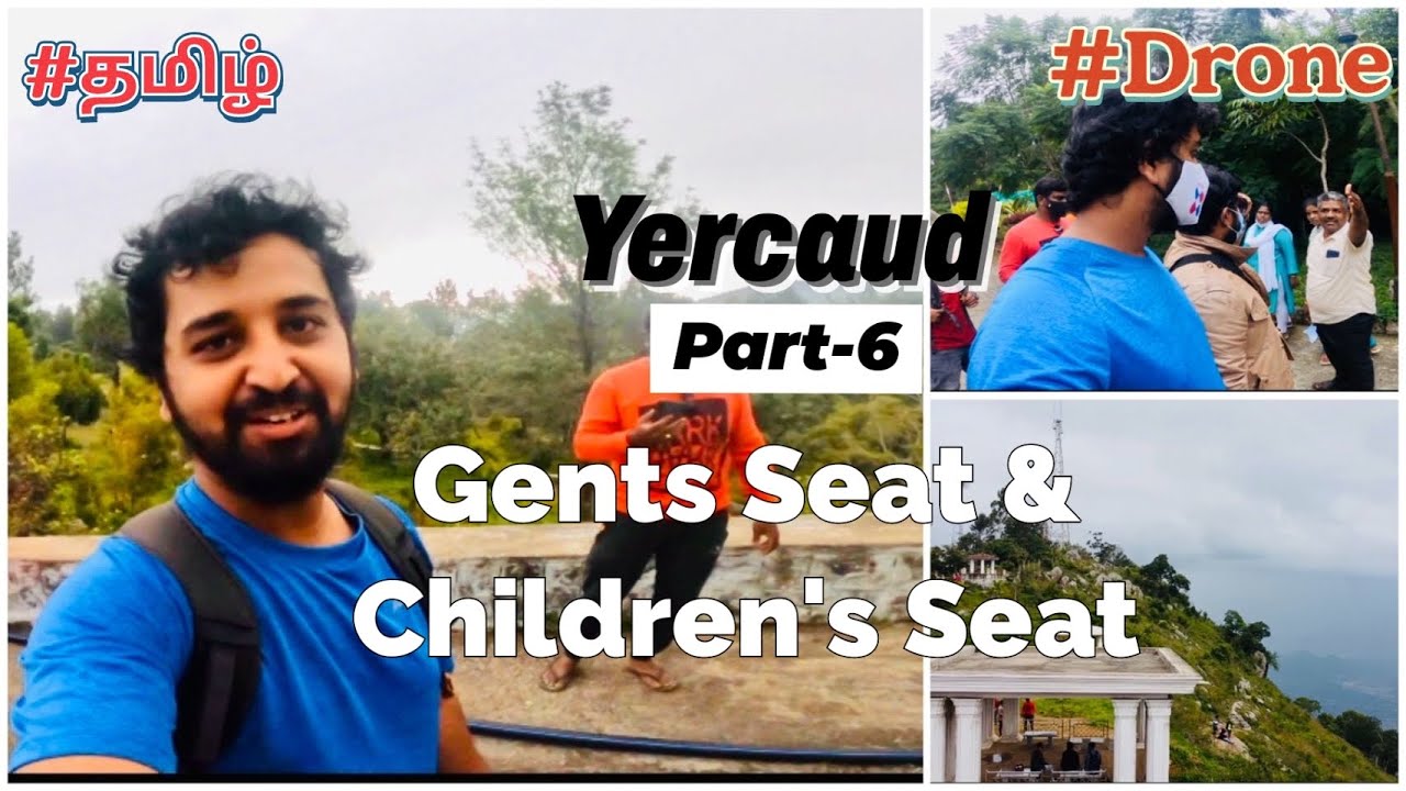 S1 E31 YERCAUD PART 6 GENTS & CHILDREN SEAT SALEM YouTube