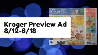 *NEW* Kroger Ad Preview for 8/12-8/18 | Buy 5 or More Save $1 Each Mega Sale & MORE