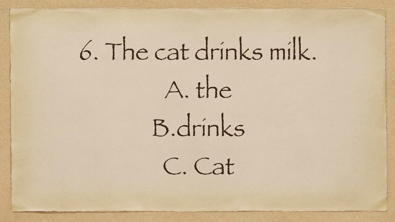 Grammar 4 ( Identify the Noun in the sentence)