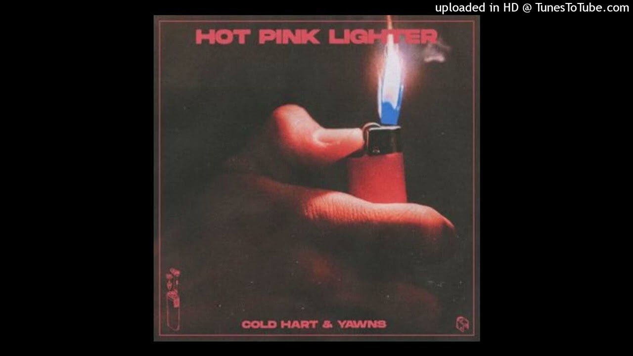 Cold Hart - Hot Pink Lighter (Official Audio)