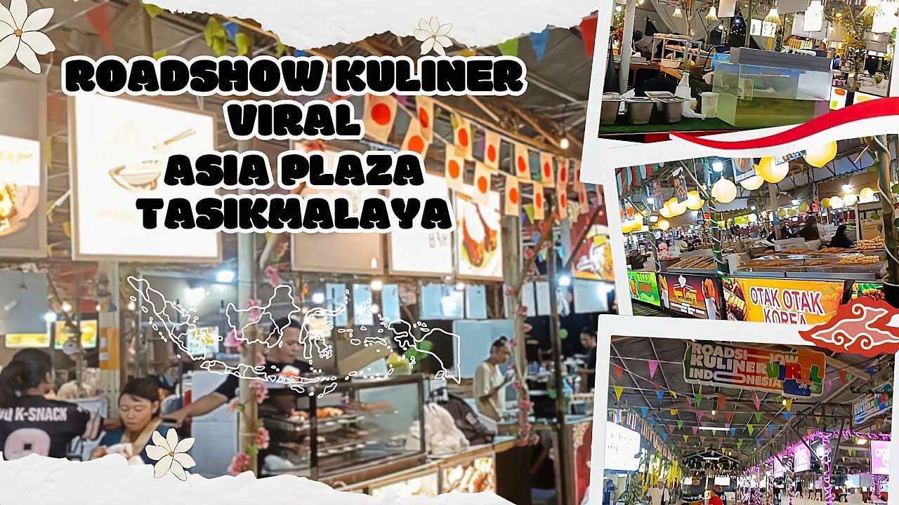 Viral! Makanan Thailand Hadir di Tasikmalaya | Road Show Kuliner Viral 22 Kota