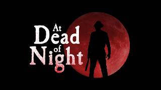 skywhywalker играет At Dead Of Night