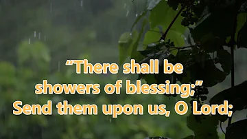 195 Showers of Blessing (Singing and Lyrics)