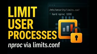 The Secret to Faster Linux Performance You Didn't Know! Limit User processes nproc Wealth